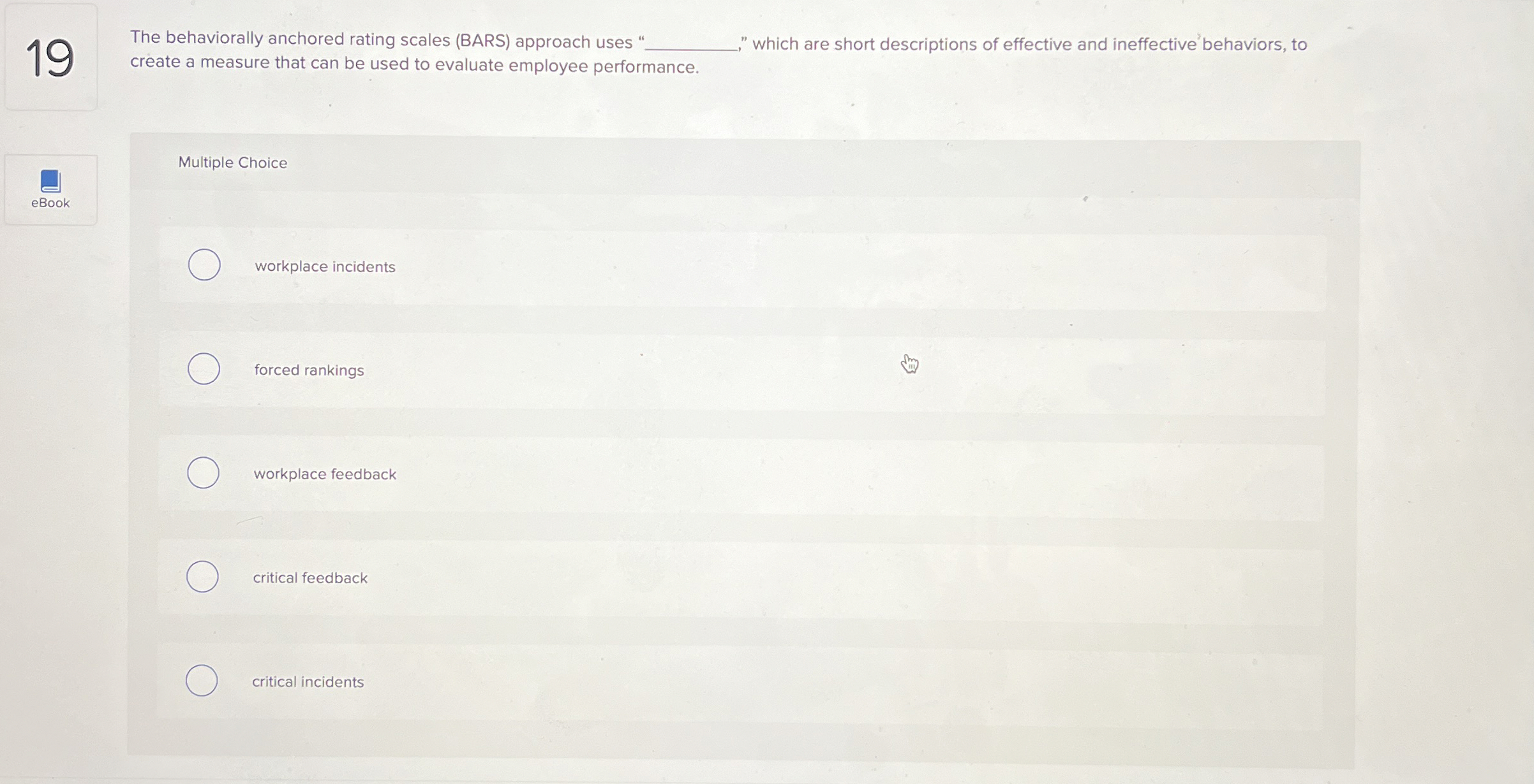  19 The behaviorally anchored rating scales (BARS) approach uses "q,," which