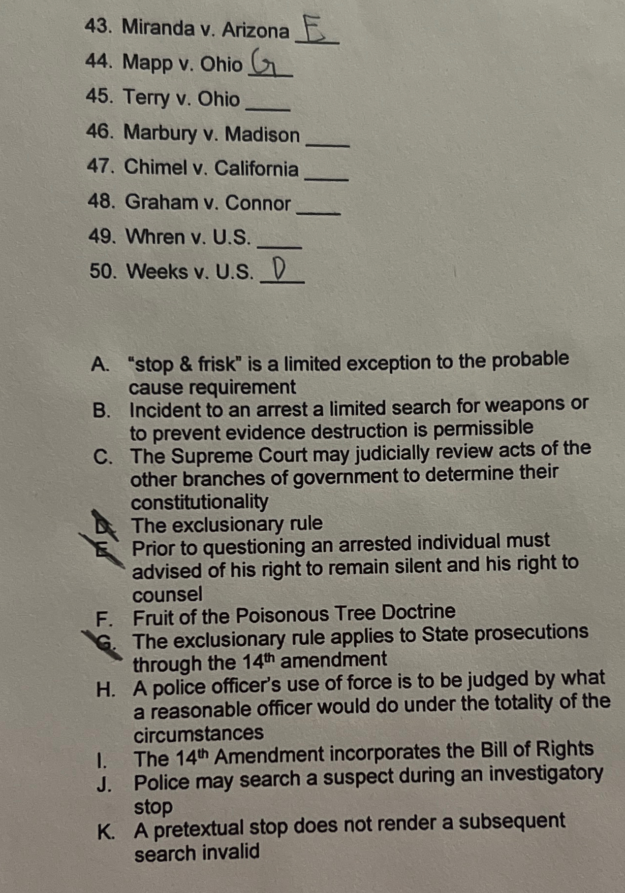  Miranda v. Arizona q, Mapp v. Ohio q, q, Terry v.