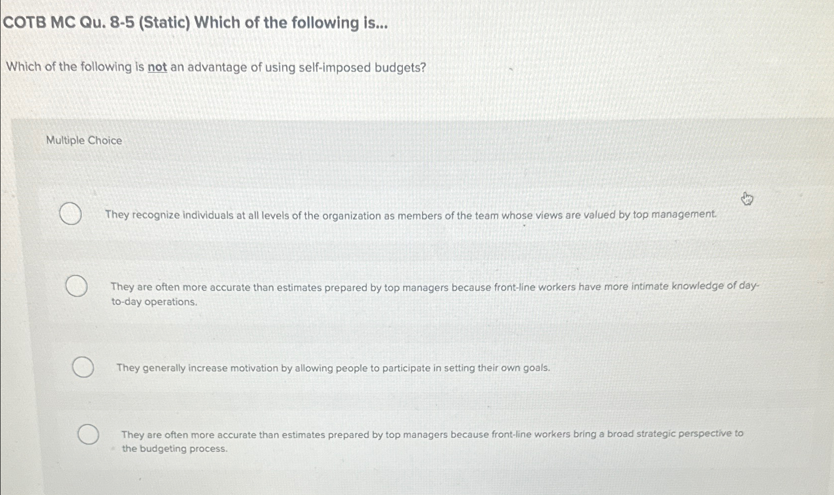  TB MC Qu.8-5(Static) Which of the following is... Which of the