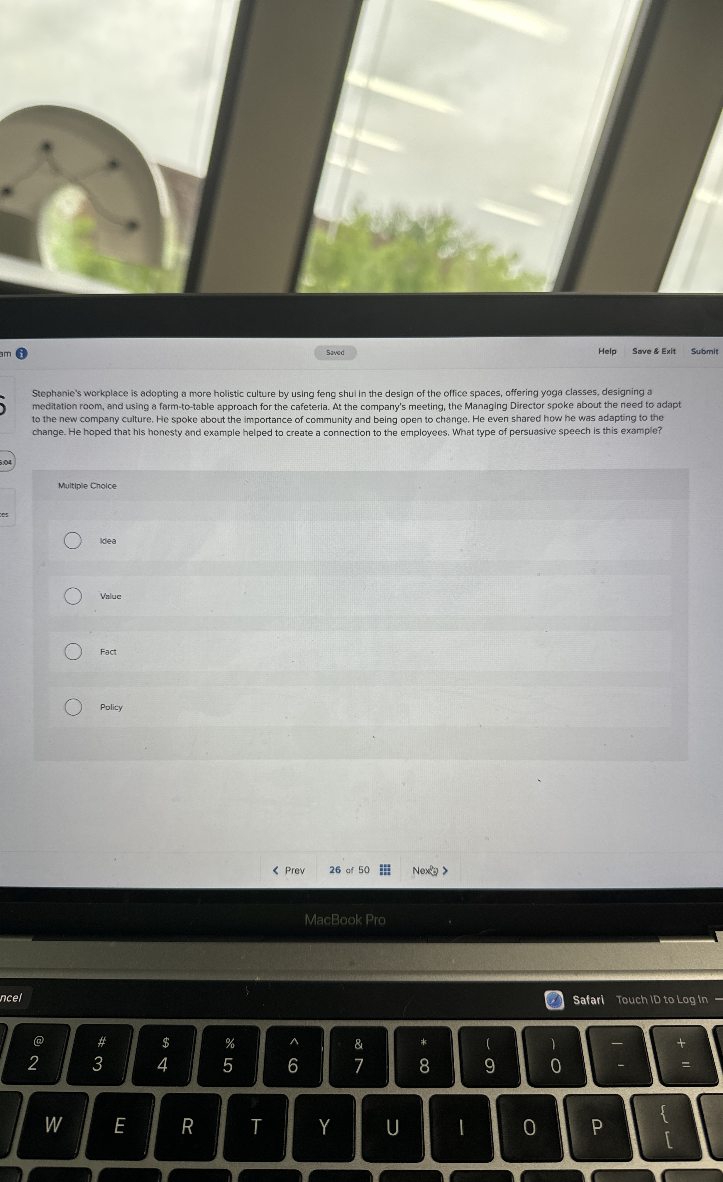  (i) Help Save & Exit Submit Stephanie's workplace is adopting a