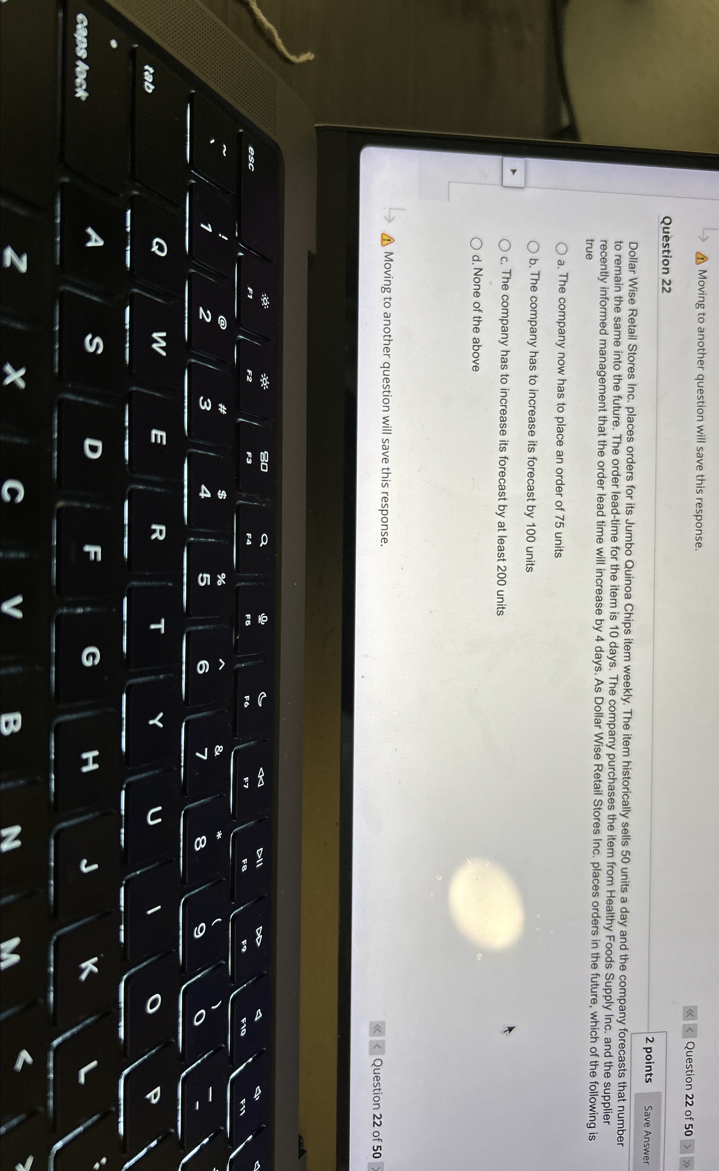  Moving to another question will save this response. Question 22 of