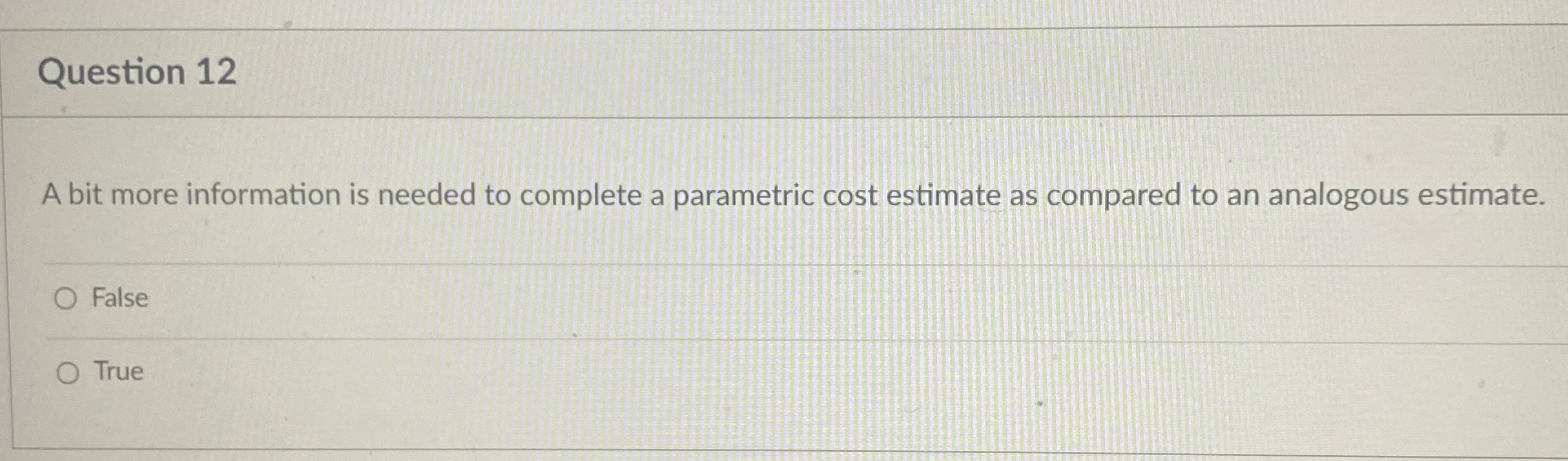  Question 12 A bit more information is needed to complete a