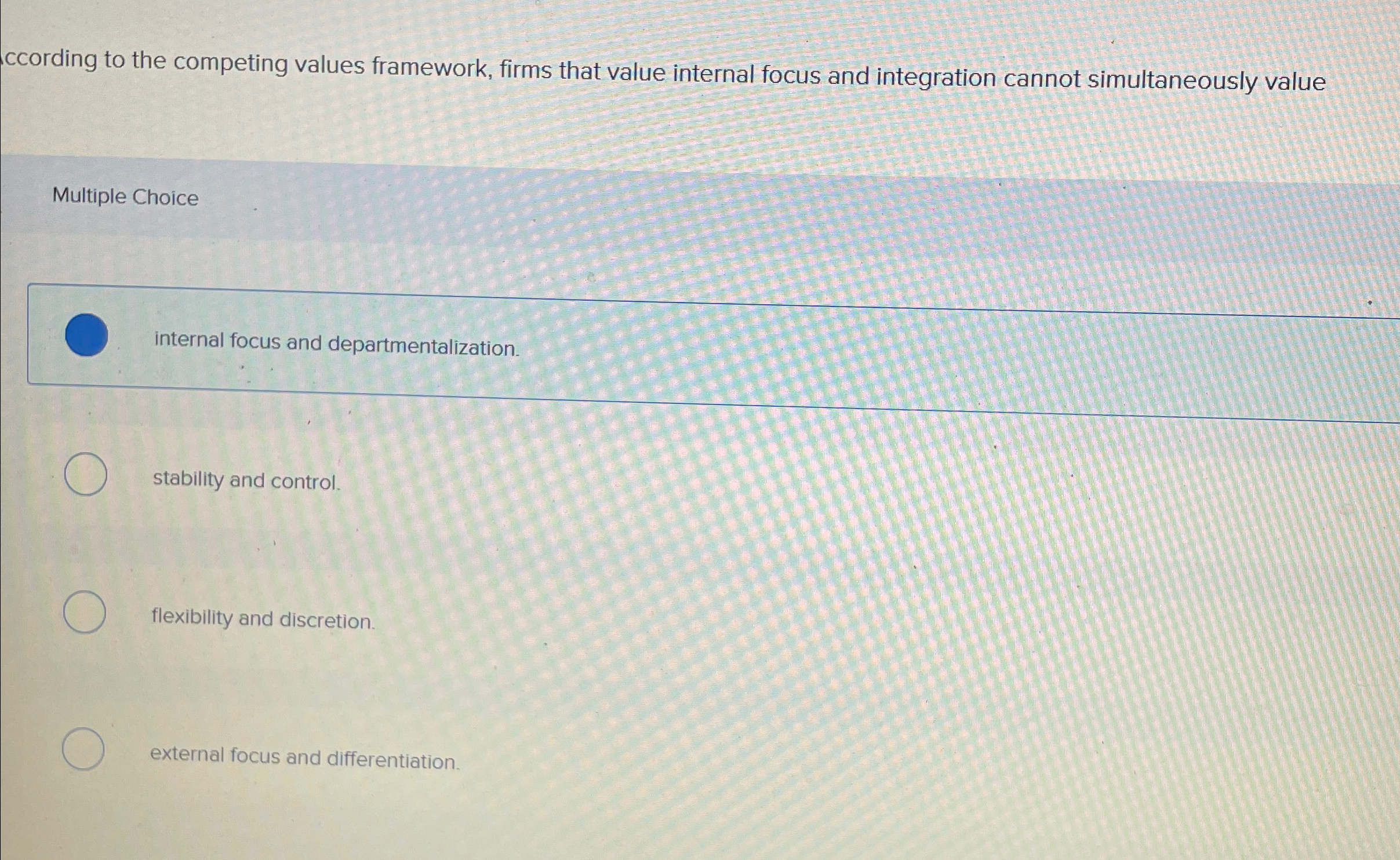  ccording to the competing values framework, firms that value internal focus