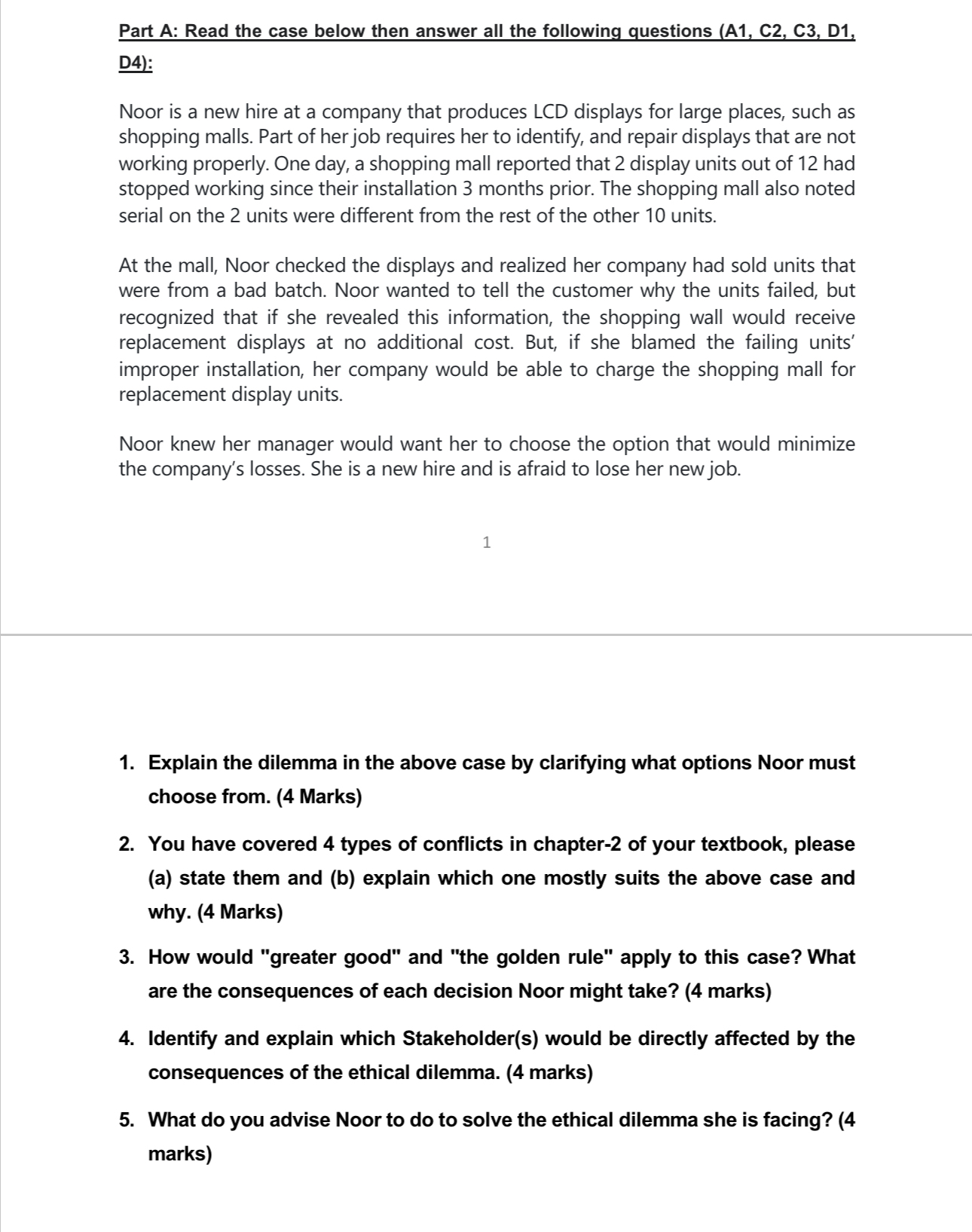  Part A: Read the case below then answer all the following