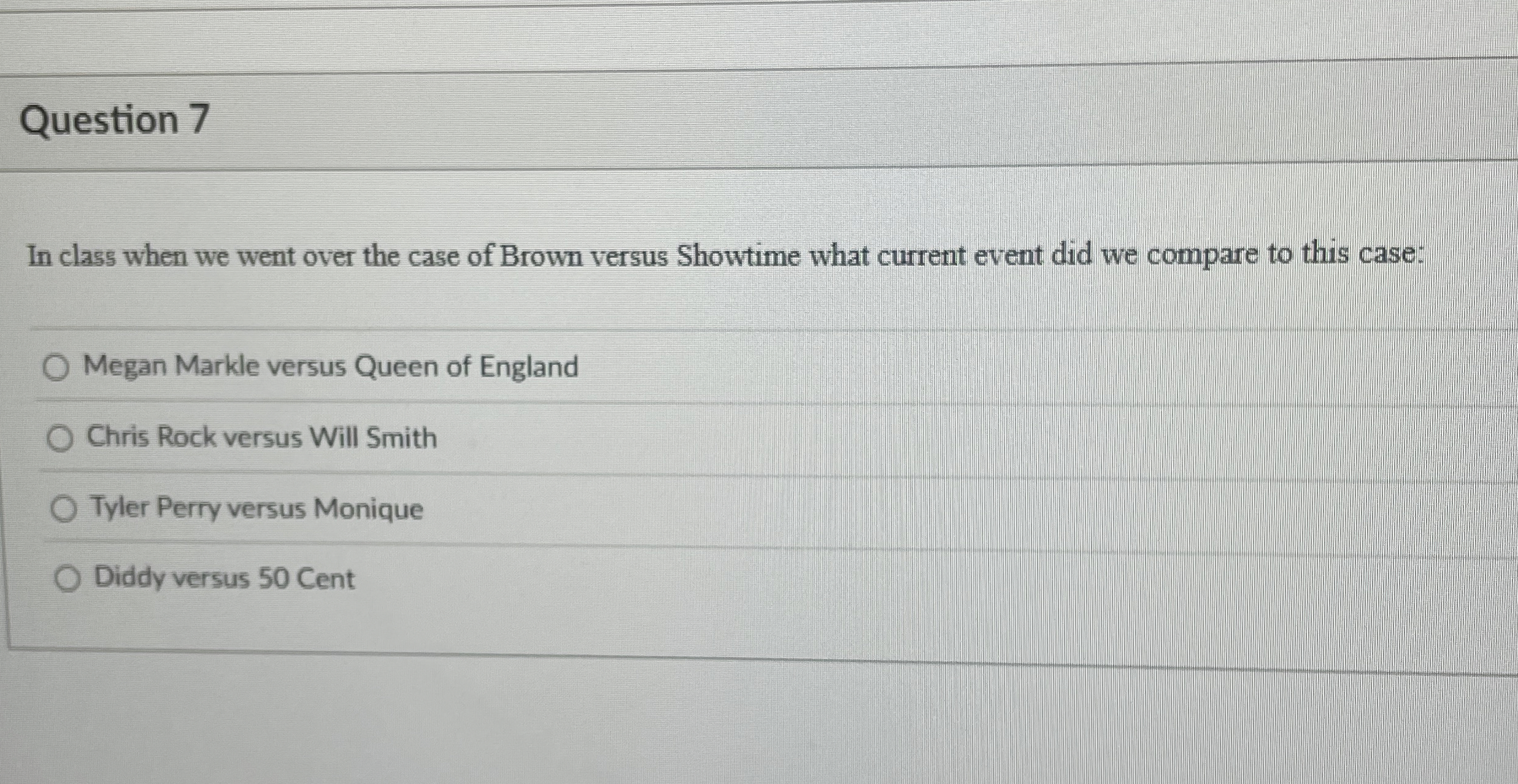  Diddy versus 50 Cent Question 7 In class when we went