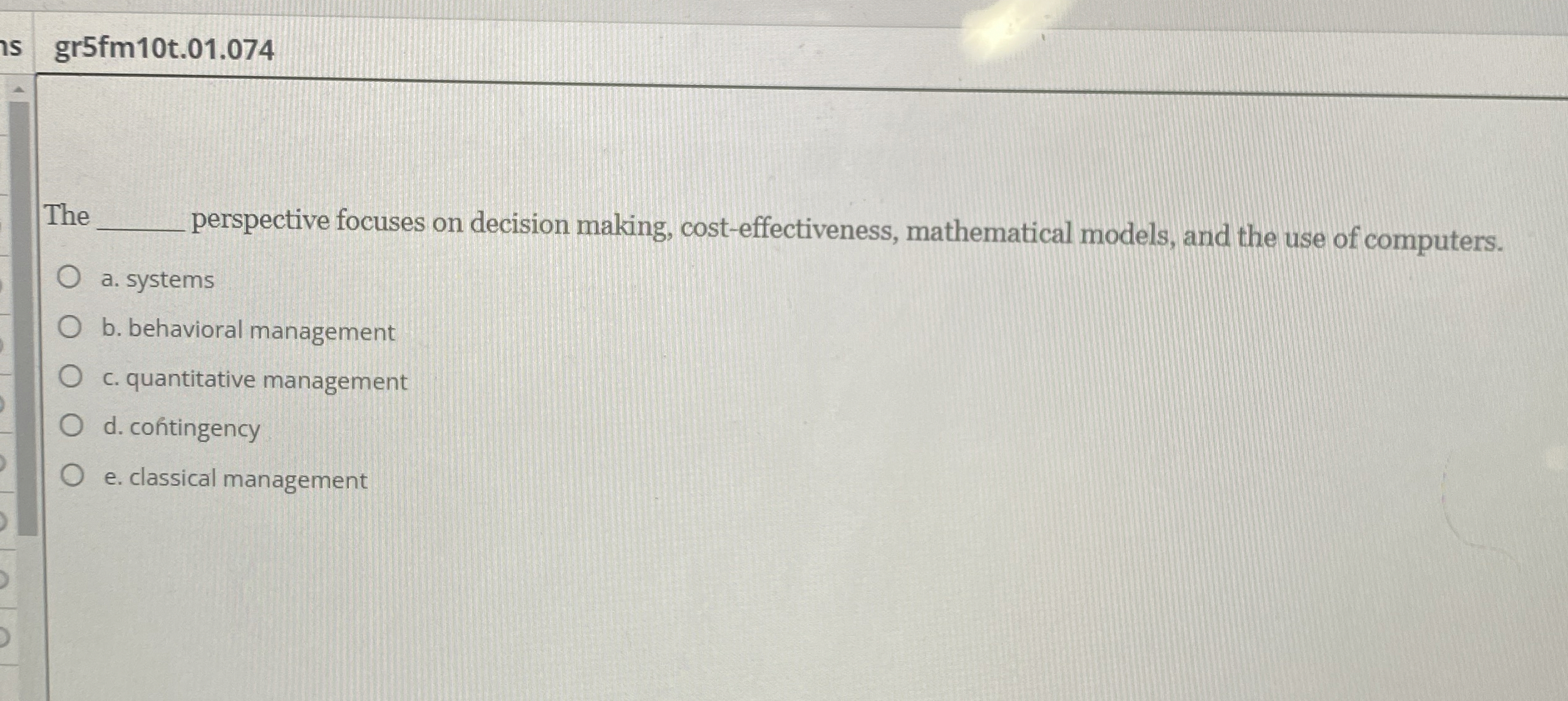  gr5fm10t.01.074 The perspective focuses on decision making, cost-effectiveness, mathematical models, and