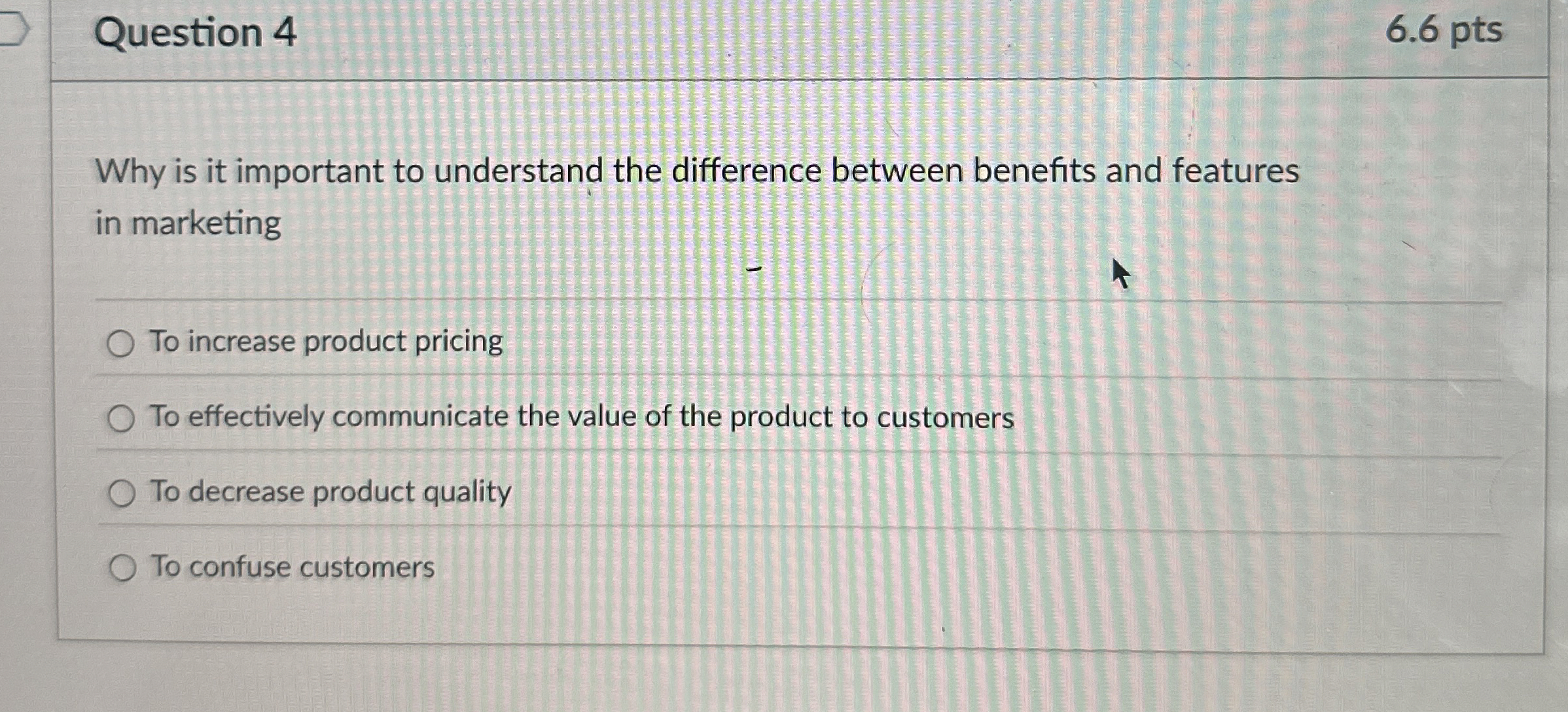  Question 4 6.6 pts Why is it important to understand the