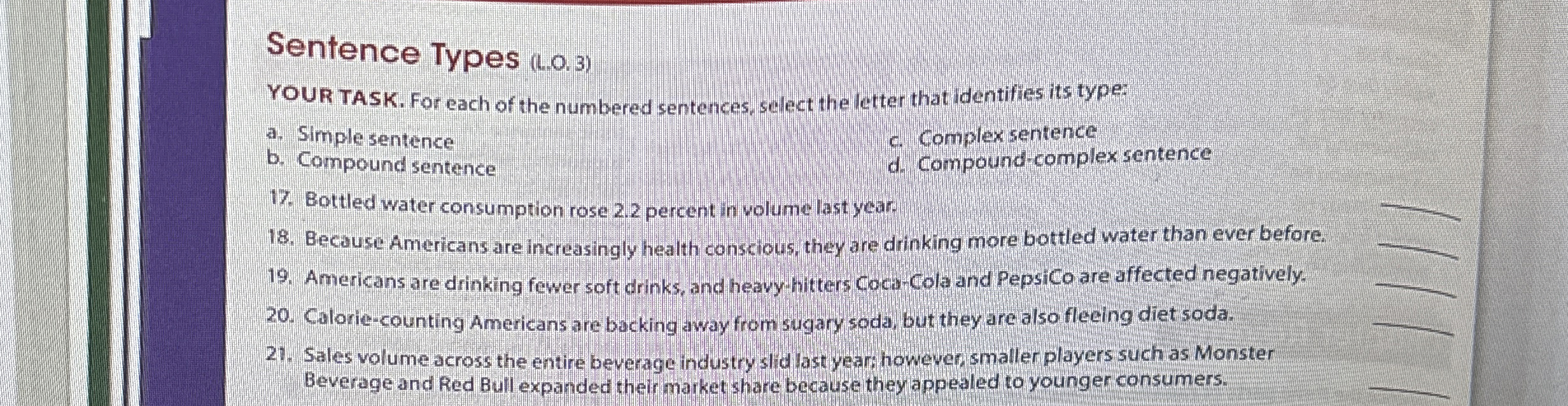  Sentence Types (L.o.3) YOUR TASK. For each of the numbered sentences,