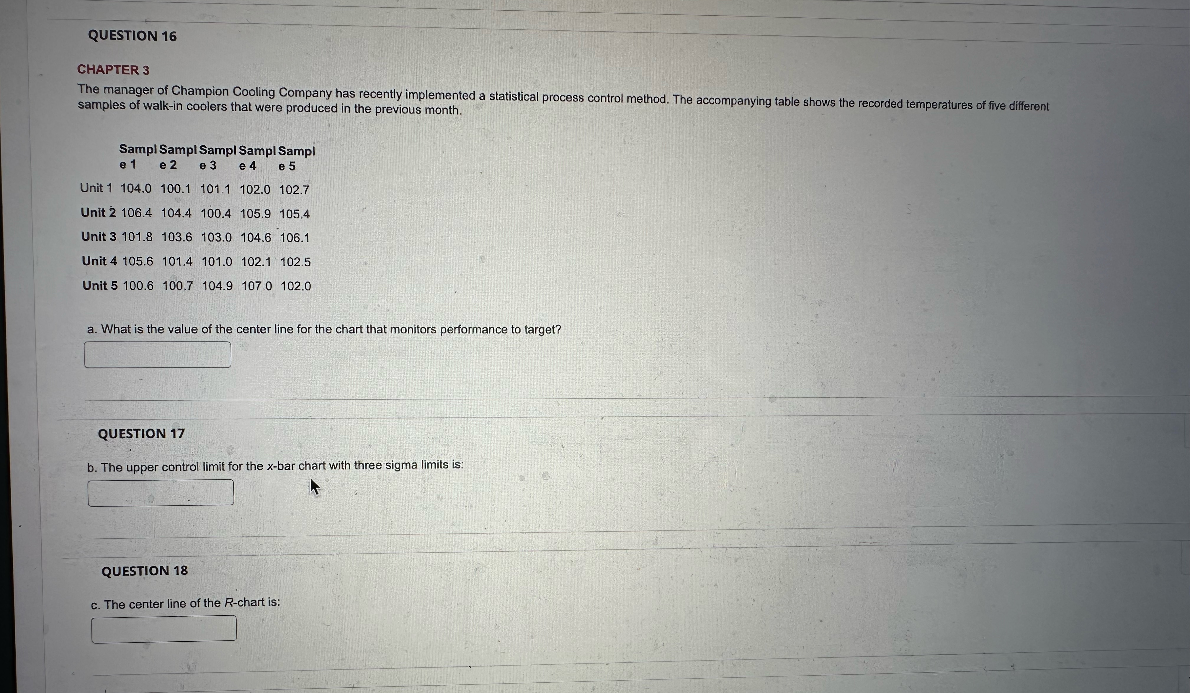  QUESTION 16 CHAPTER 3 (Part2) The manager of Champion Cooling Company