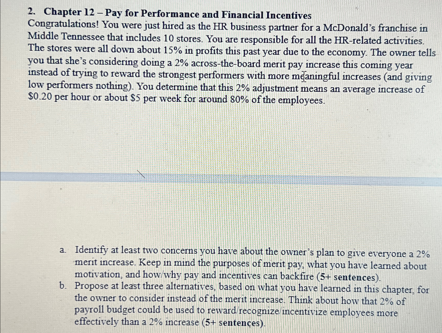  Chapter 12- Pay for Performance and Financial Incentives Congratulations! You were