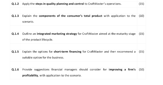  Q.1.2 Apply the steps in quality planning and control to CraftMaster's