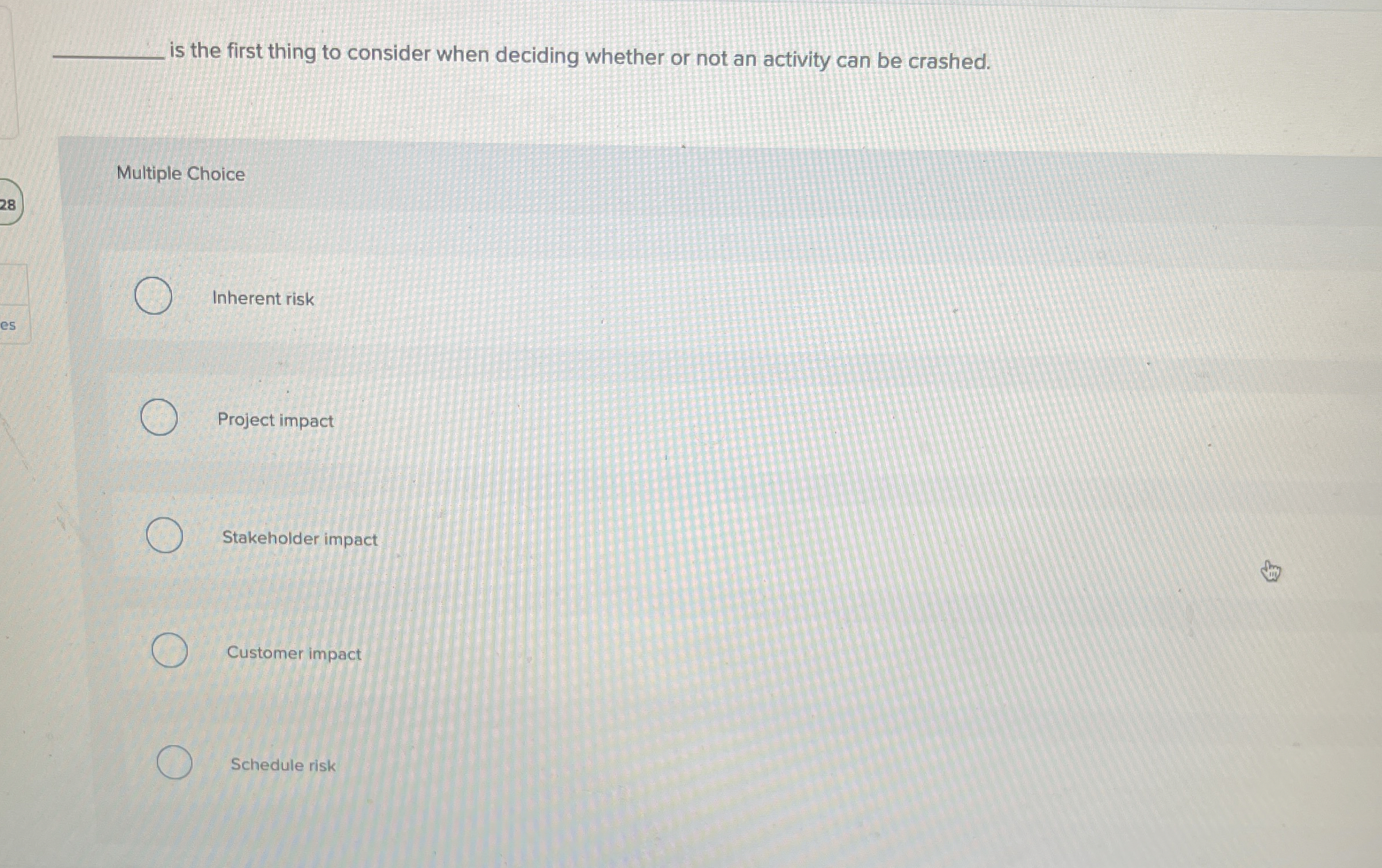  is the first thing to consider when deciding whether or not