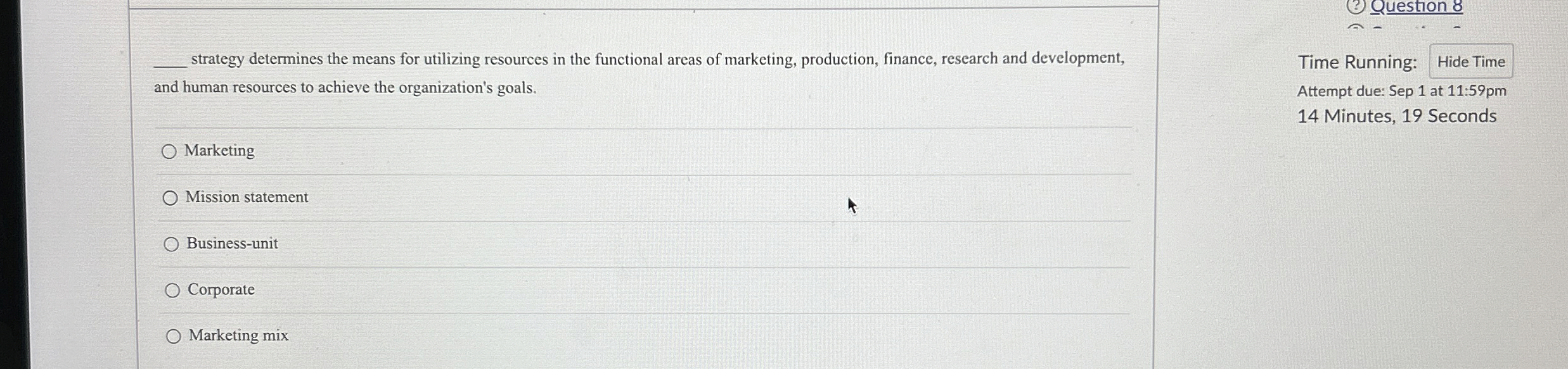  q, strategy determines the means for utilizing resources in the functional