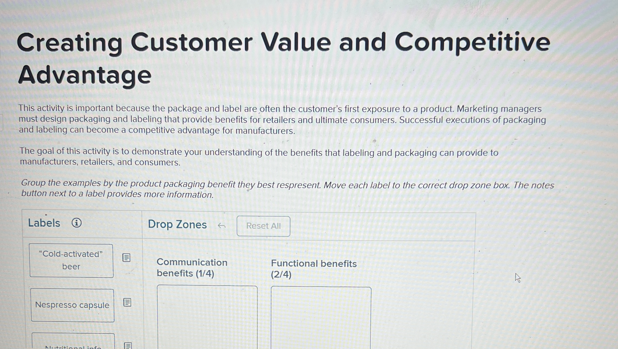  Creating Customer Value and Competitive Advantage This activity is important because