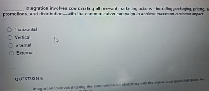  q, integration involves coordinating all relevant marketing actions-including packaging. pricing. s.