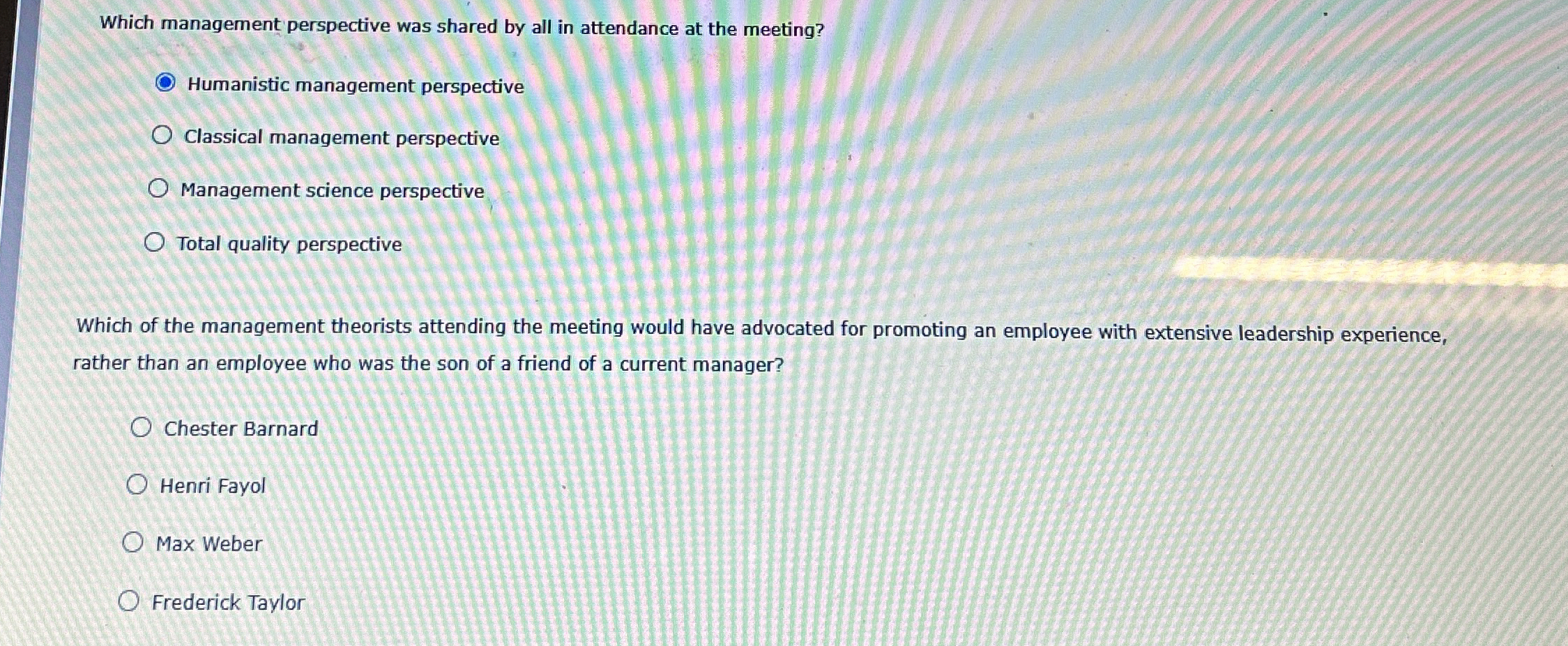  Which management perspective was shared by all in attendance at the