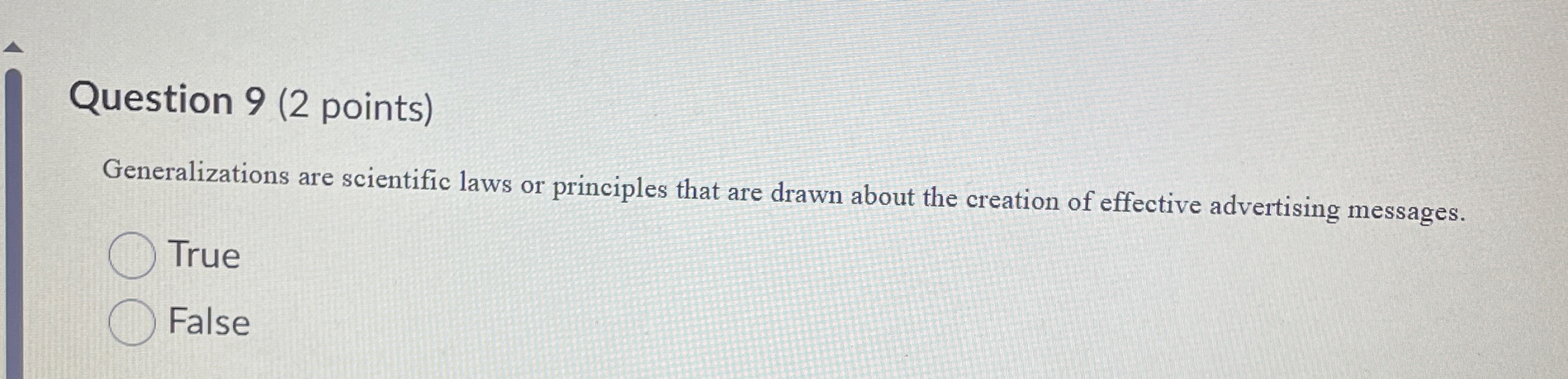  Question 9(2 points) Generalizations are scientific laws or principles that are