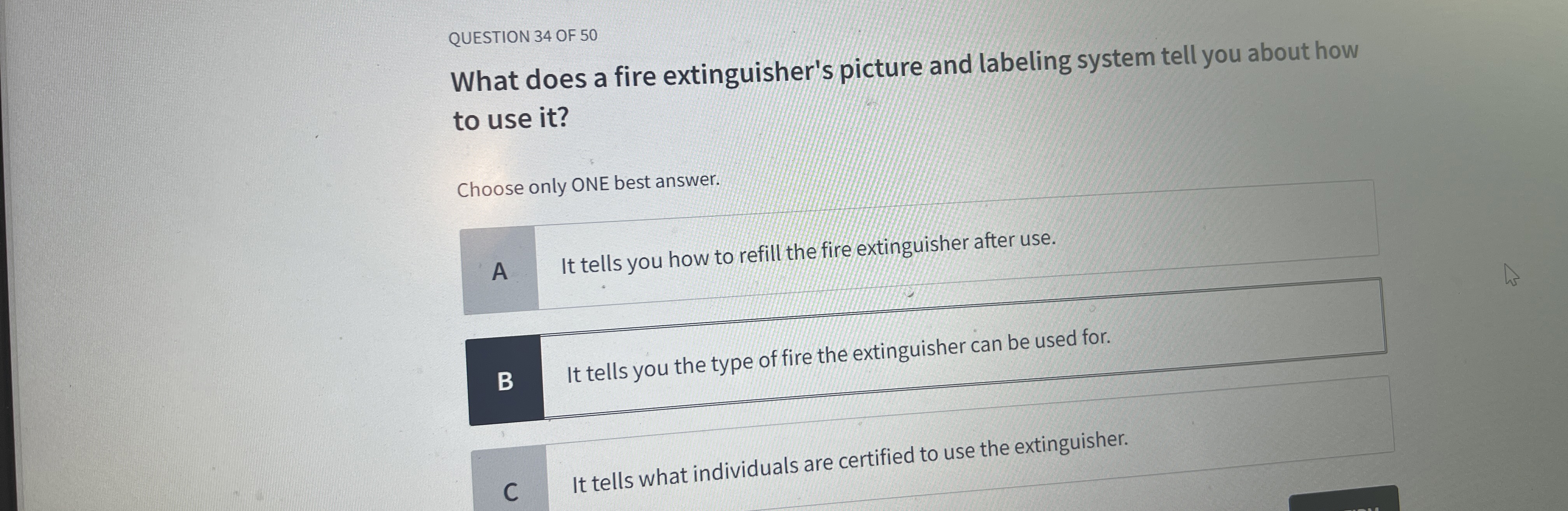  QUESTION 34 OF 50 What does a fire extinguisher's picture and