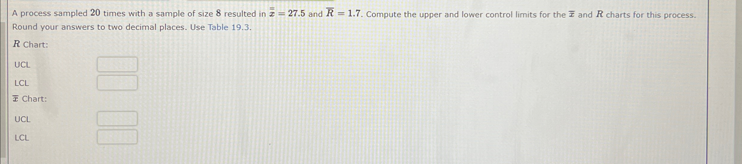 A process sampled 20 times with a sample of size 8