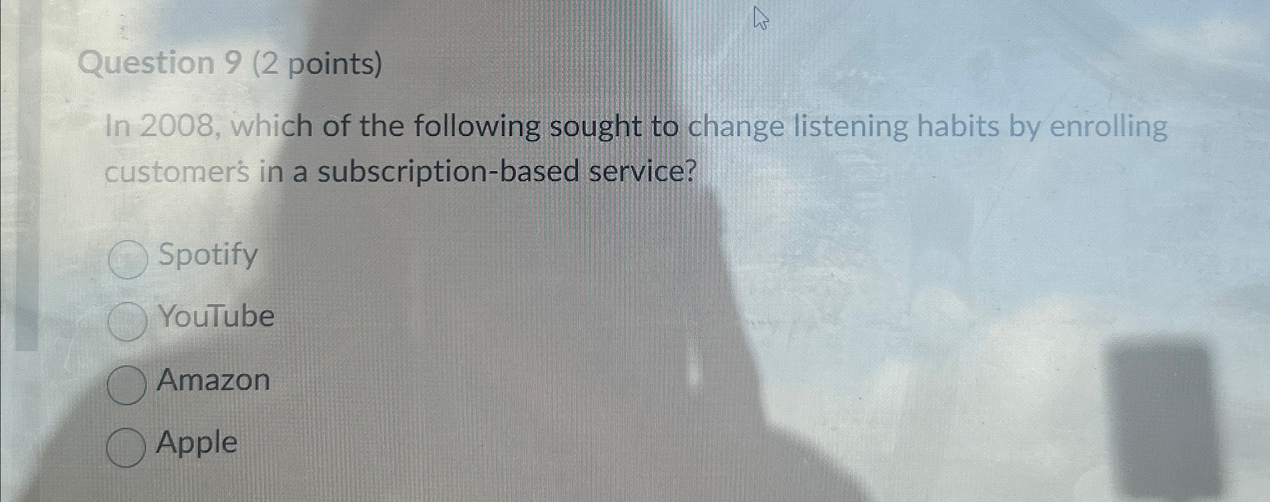  uestion 9(2 points) In 2008, which of the following sought to