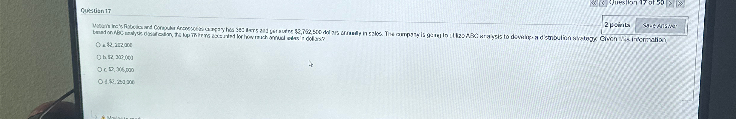 Question 17 2 points Meton's Inc's Robotics and Computer Accessories category