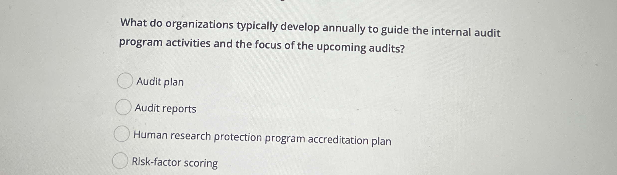  What do organizations typically develop annually to guide the internal audit