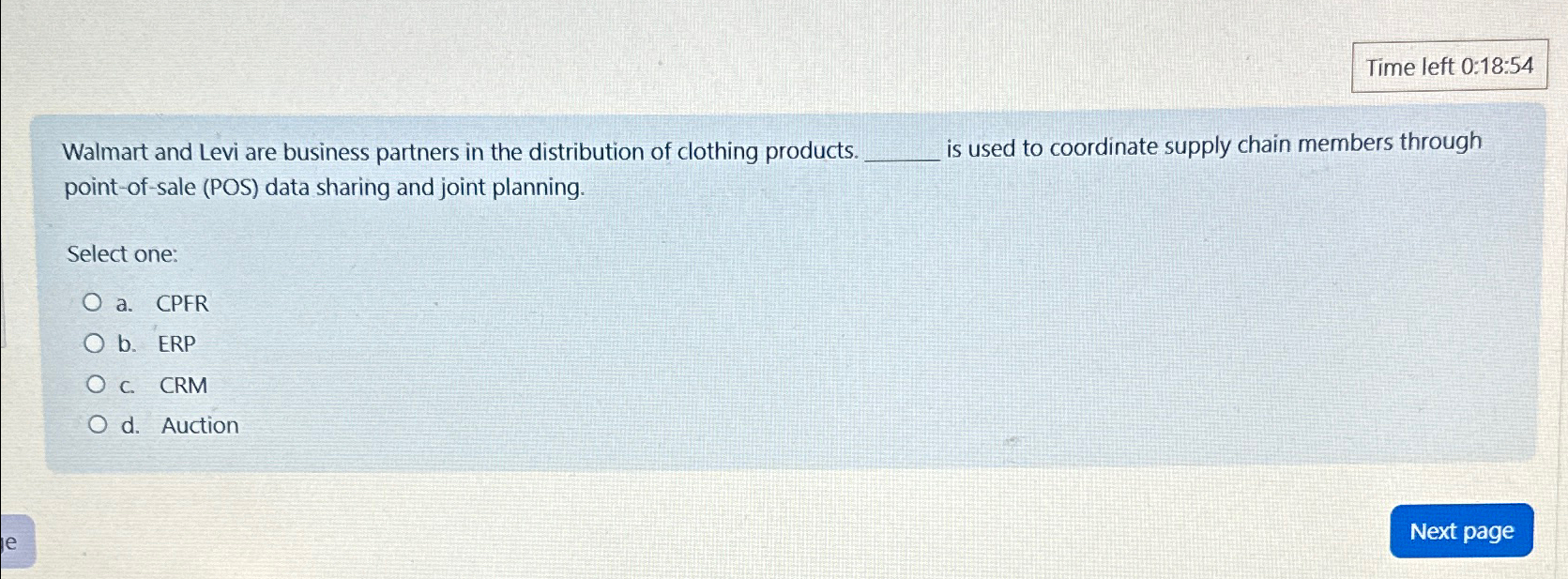  Time left 0:18:54 Walmart and Levi are business partners in the