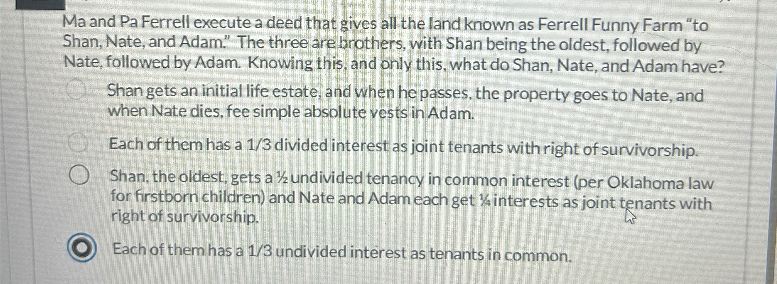  Ma and Pa Ferrell execute a deed that gives all the