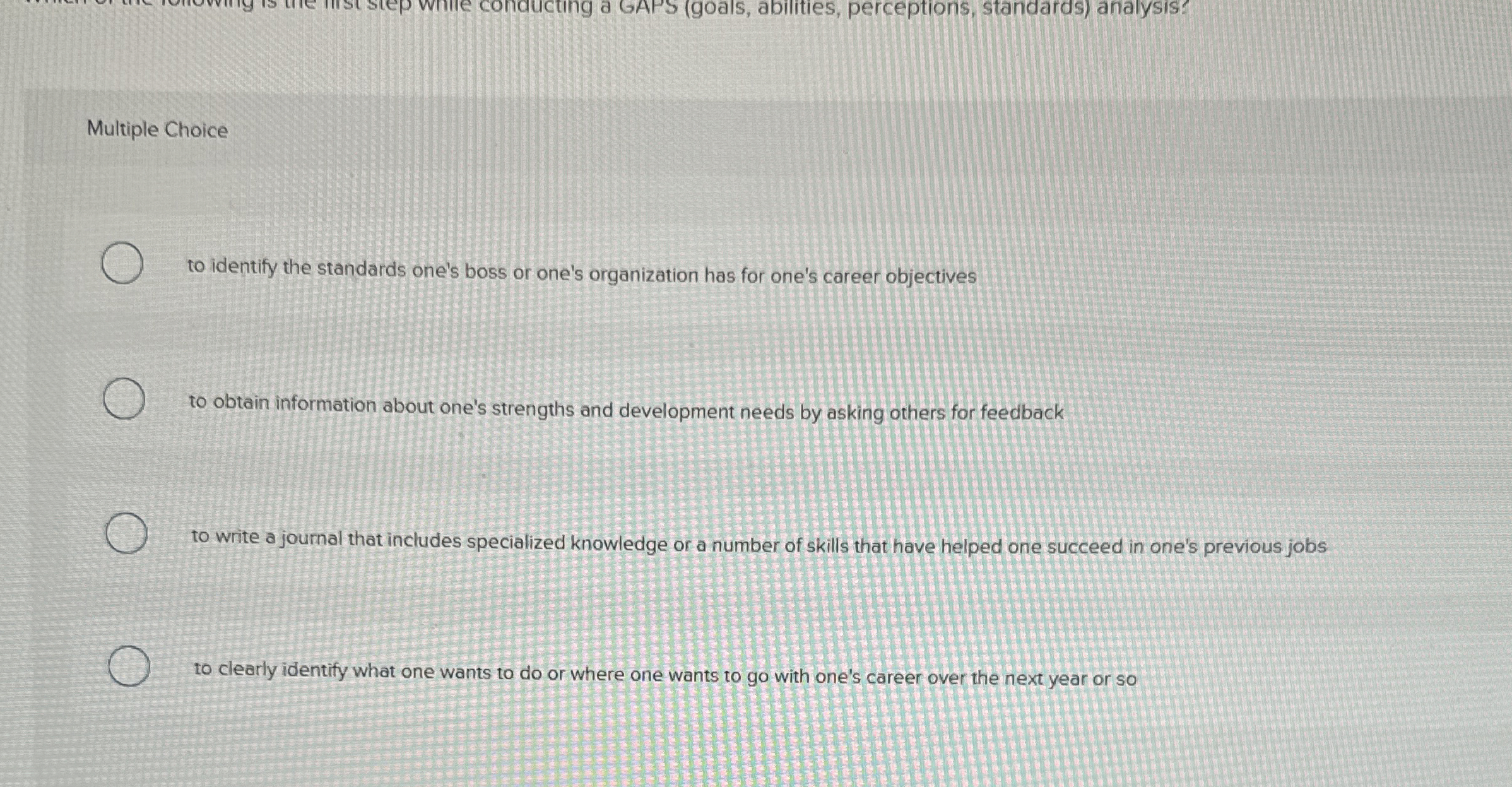  Multiple Choice to identify the standards one's boss or one's organization
