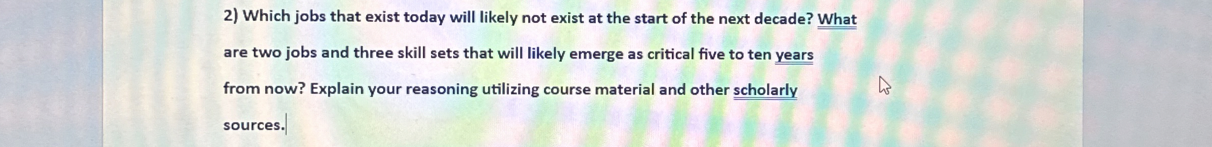  Which jobs that exist today will likely not exist at the