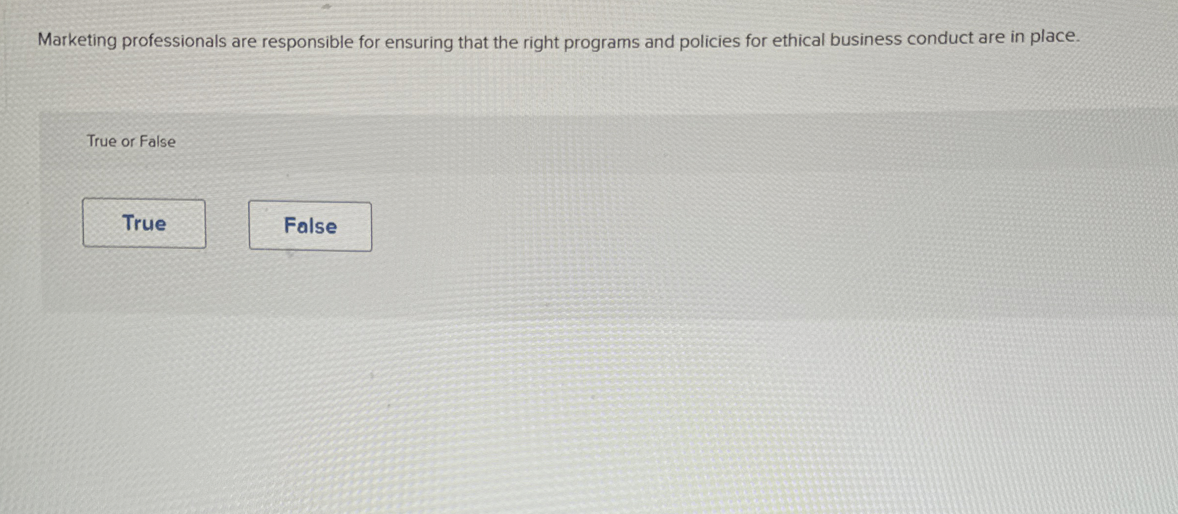  Marketing professionals are responsible for ensuring that the right programs and