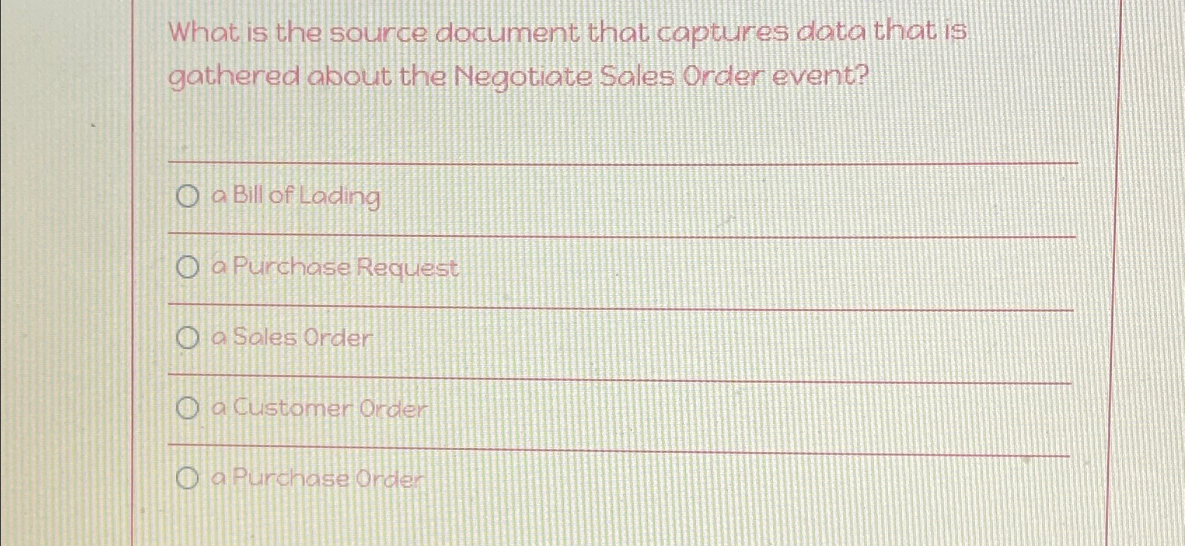  What is the source document that captures data that is gathered