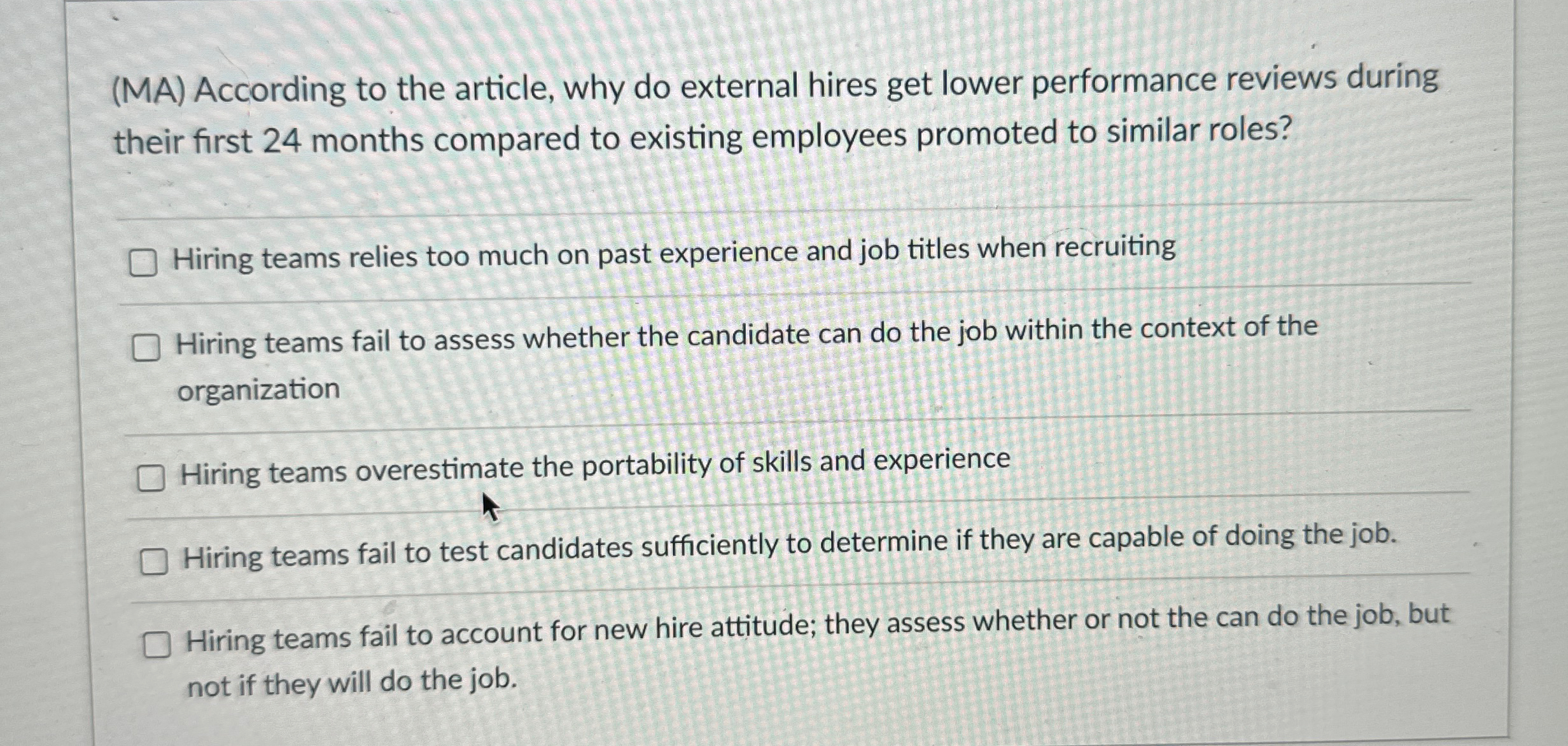  (MA) According to the article, why do external hires get lower