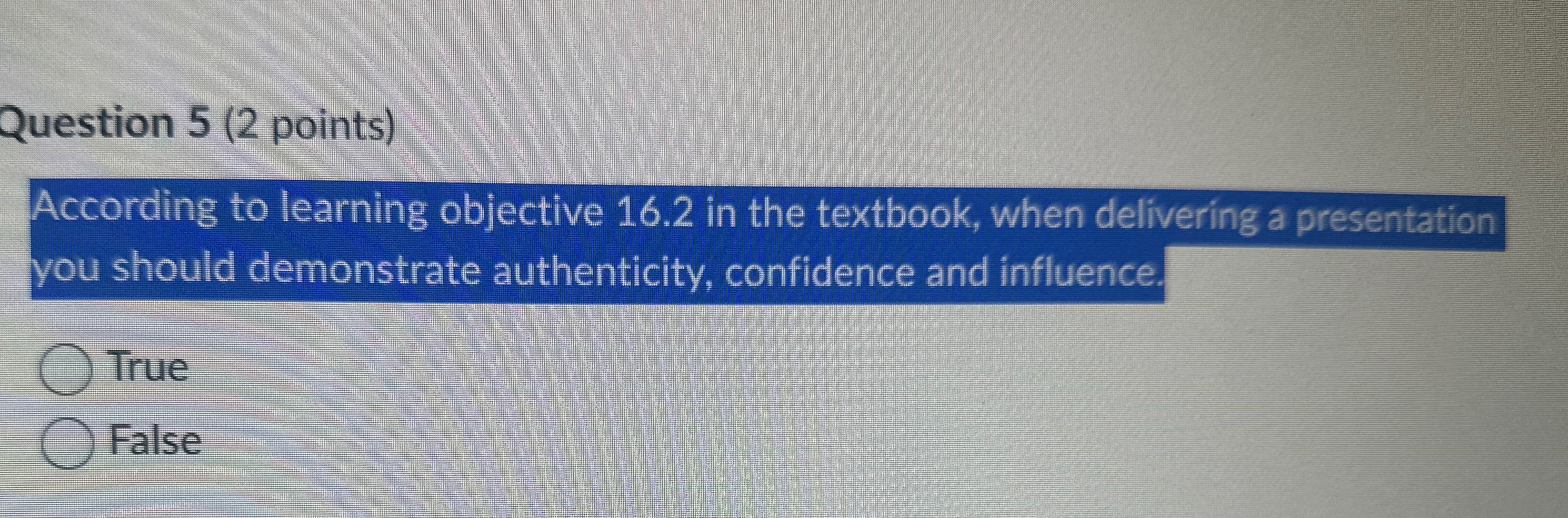  Question 5(2 points) According to learning objective 16.2 in the textbook,