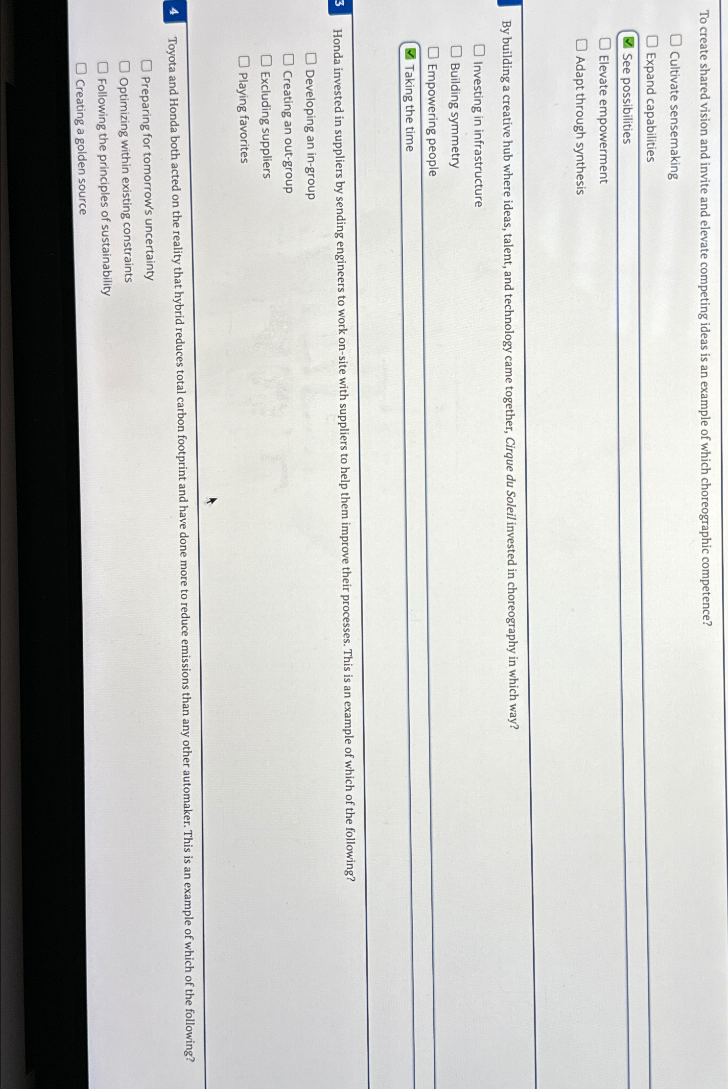  To create shared vision and invite and elevate competing ideas is