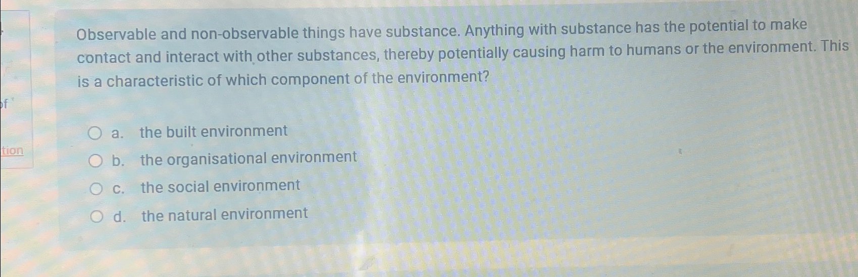 Observable and non-observable things have substance. Anything with substance has the