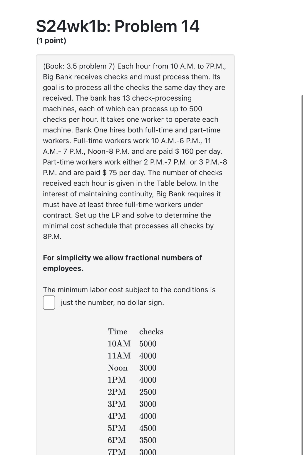  S2 S24wk1b: Problem 14 (1 point) (Book: 3.5 problem 7) Each