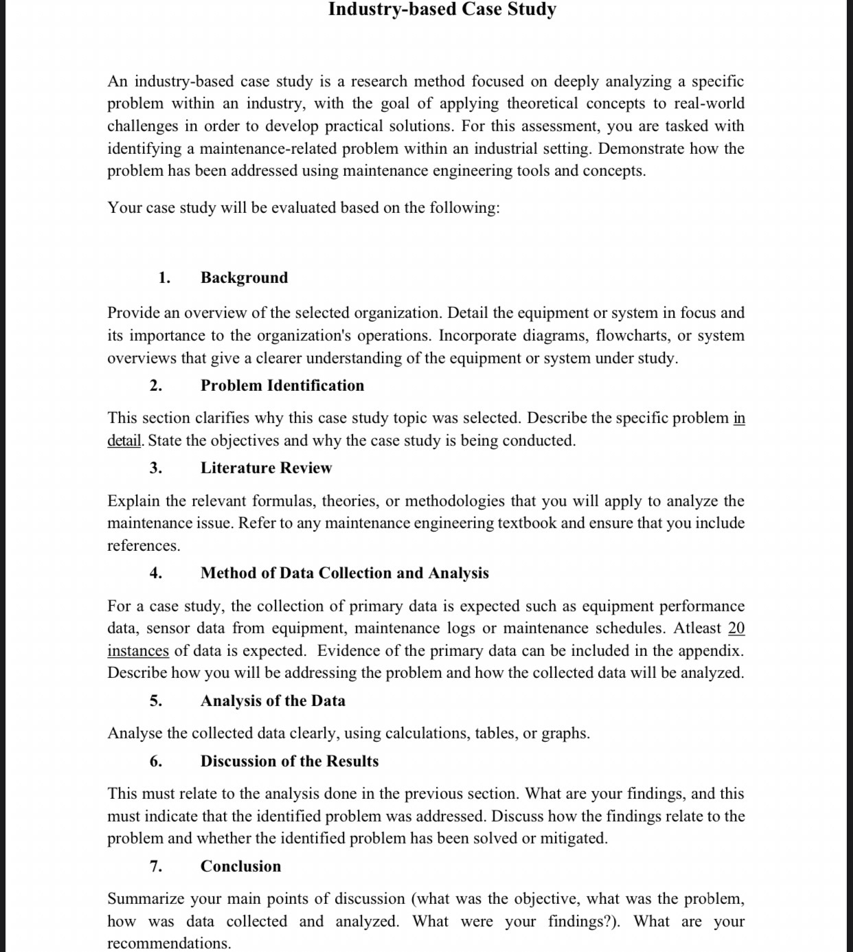  Industry-based Case Study An industry-based case study is a research method