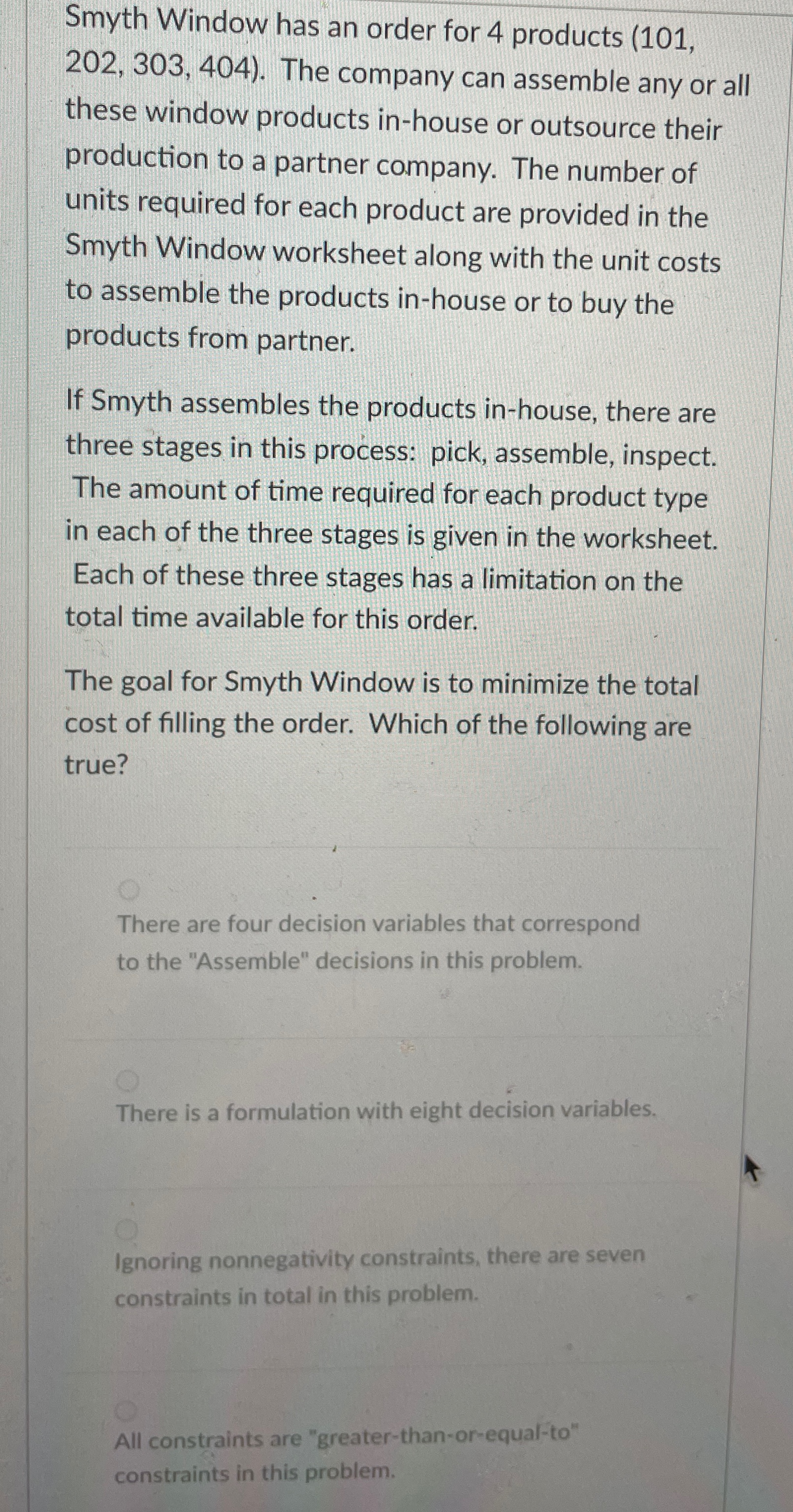  Smyth Window has an order for 4 products (101,202,303,404. The company