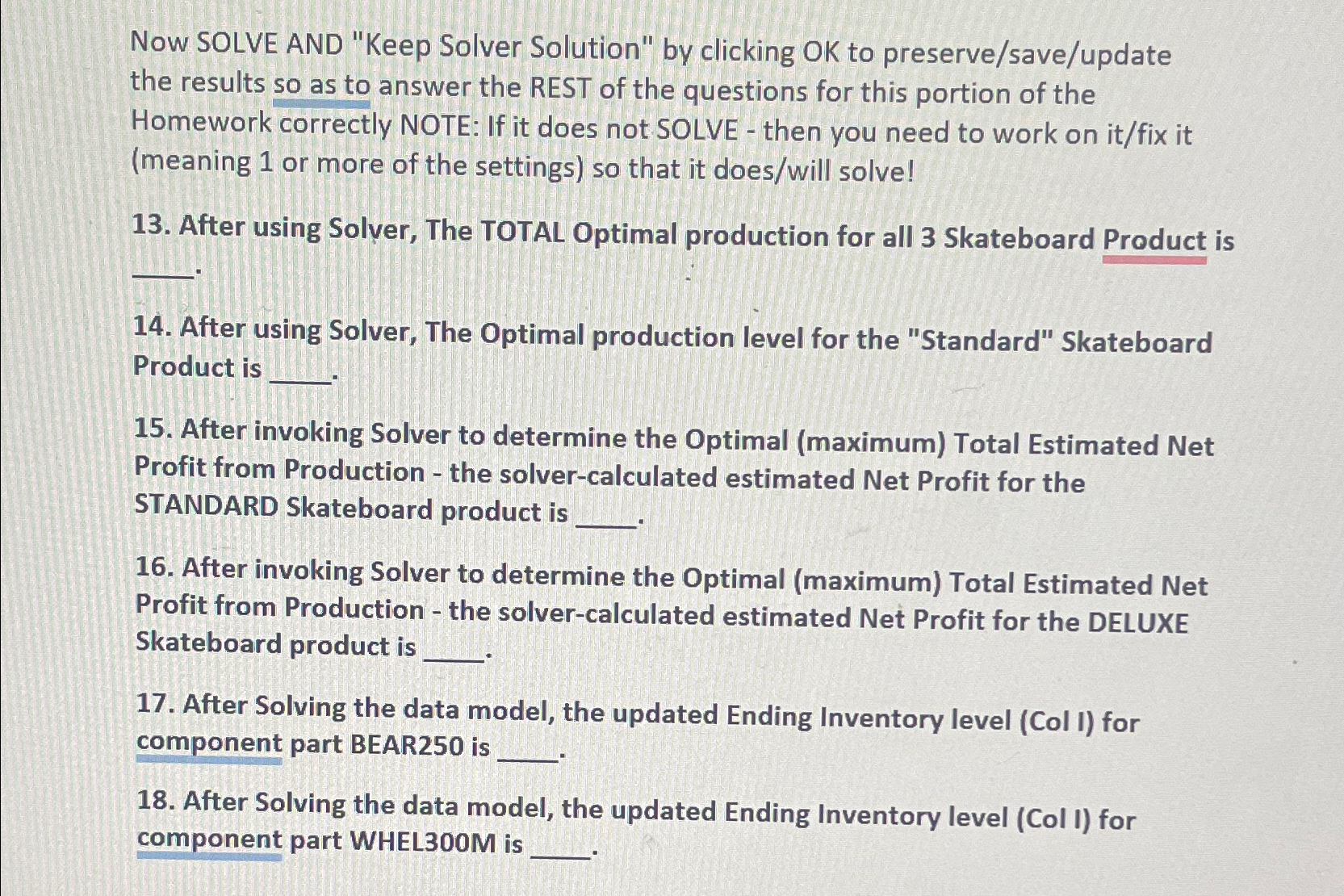  Now SOLVE AND "Keep Solver Solution" by clicking OK to preserve/save/update