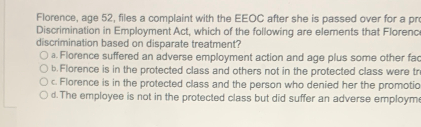  Florence, age 52, files a complaint with the EEOC after she