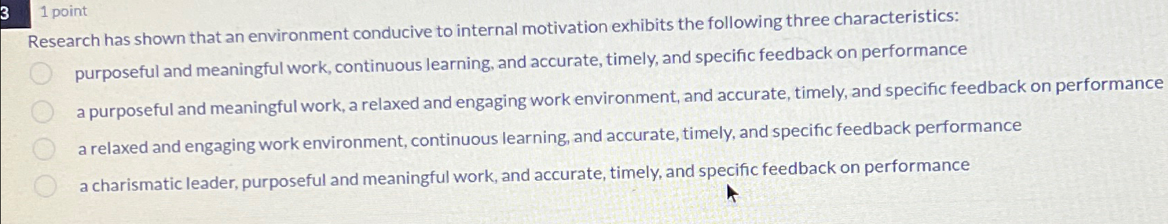  31 point Research has shown that an environment conducive to internal