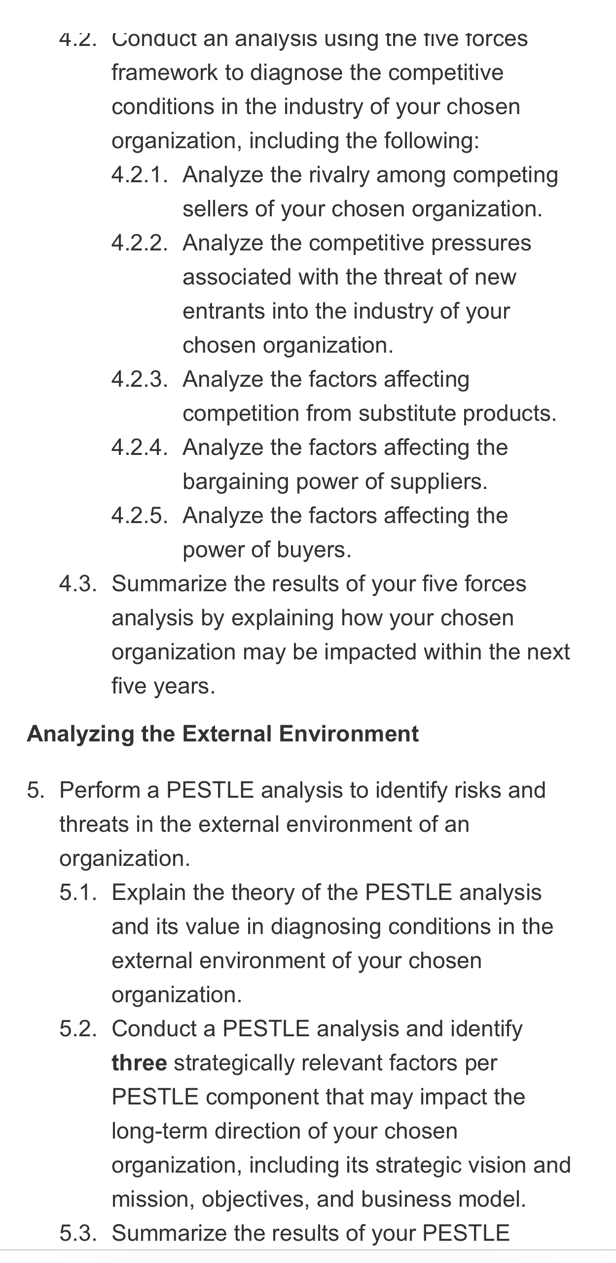  4.2. Conduct an analysis using the tive torces framework to diagnose