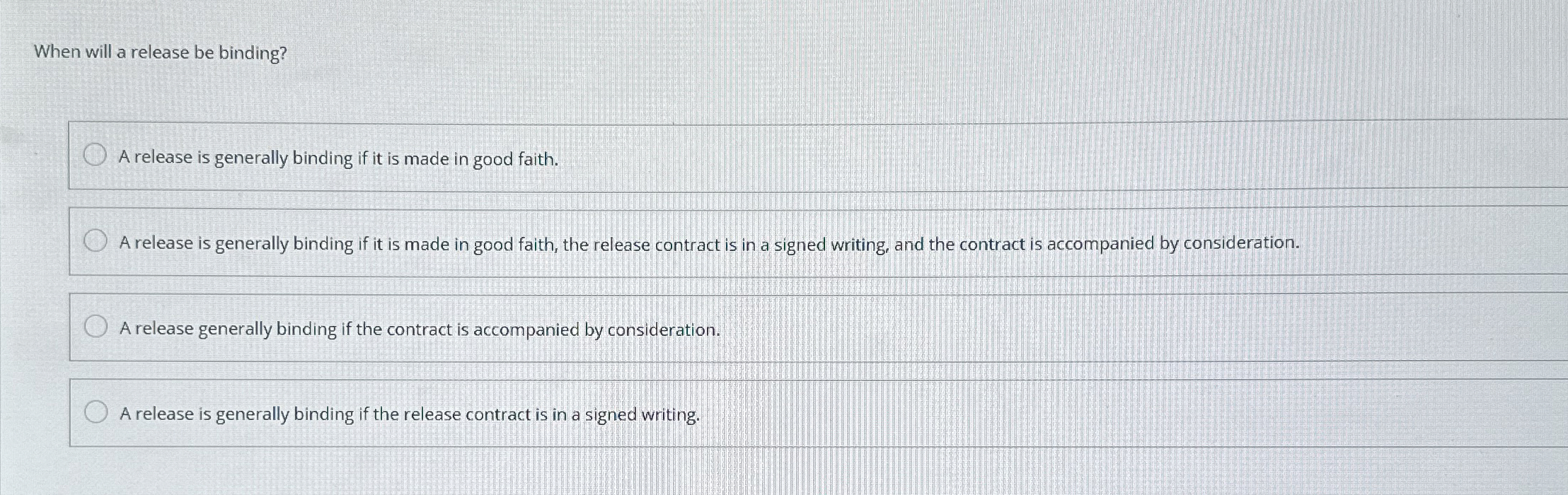  When will a release be binding? A release is generally binding