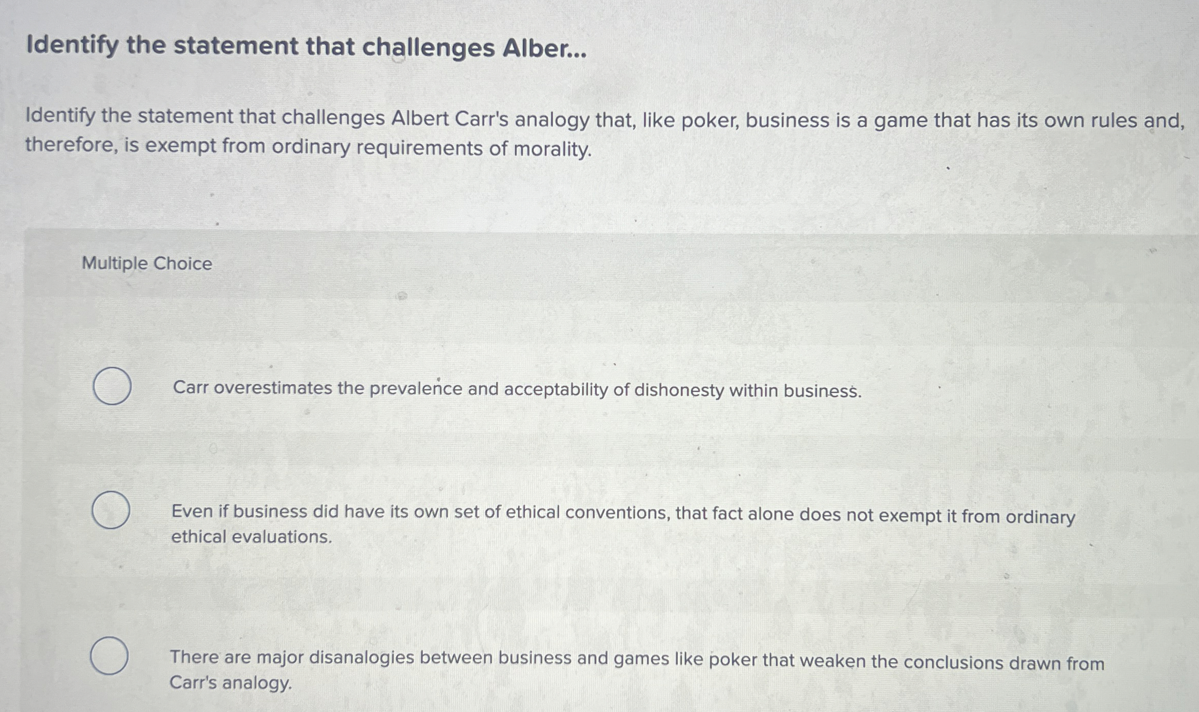  Identify the statement that challenges Alber... Identify the statement that challenges