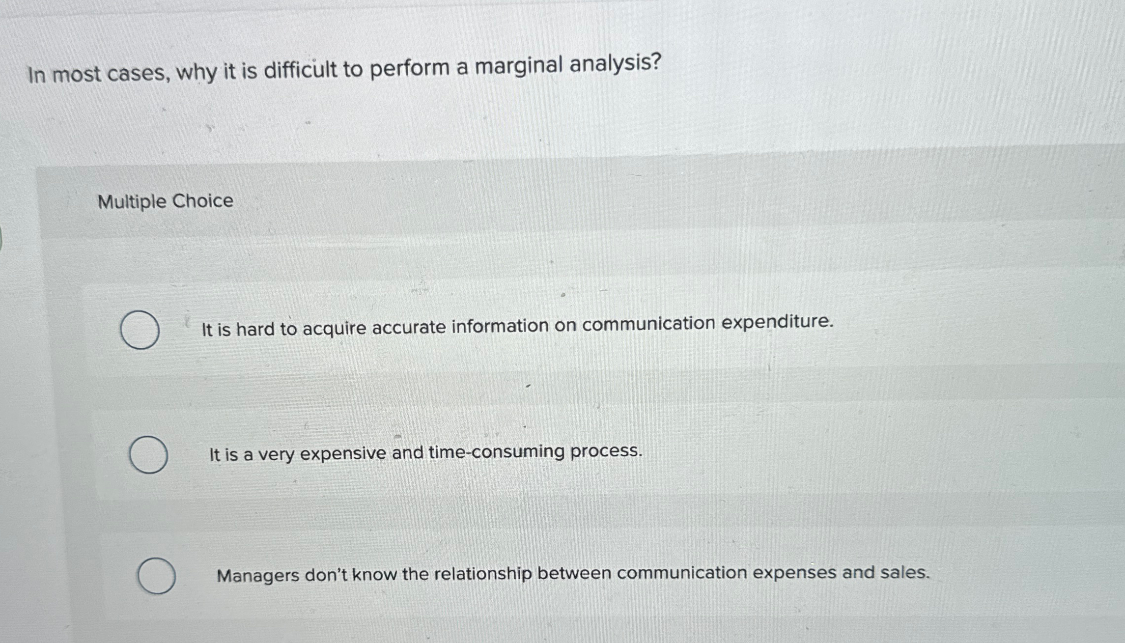  In most cases, why it is difficult to perform a marginal