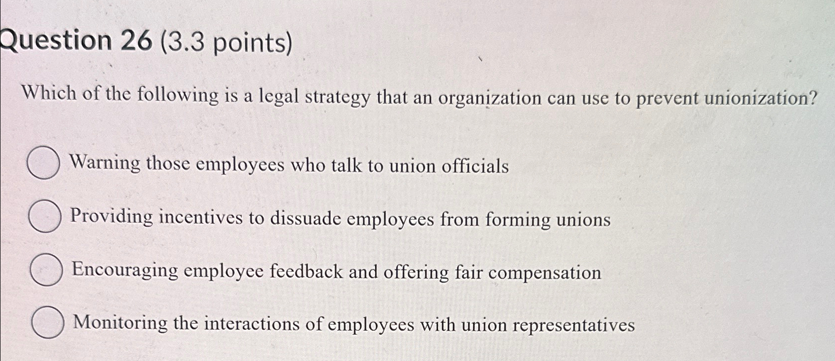  Question 26(3.3 points) Which of the following is a legal strategy