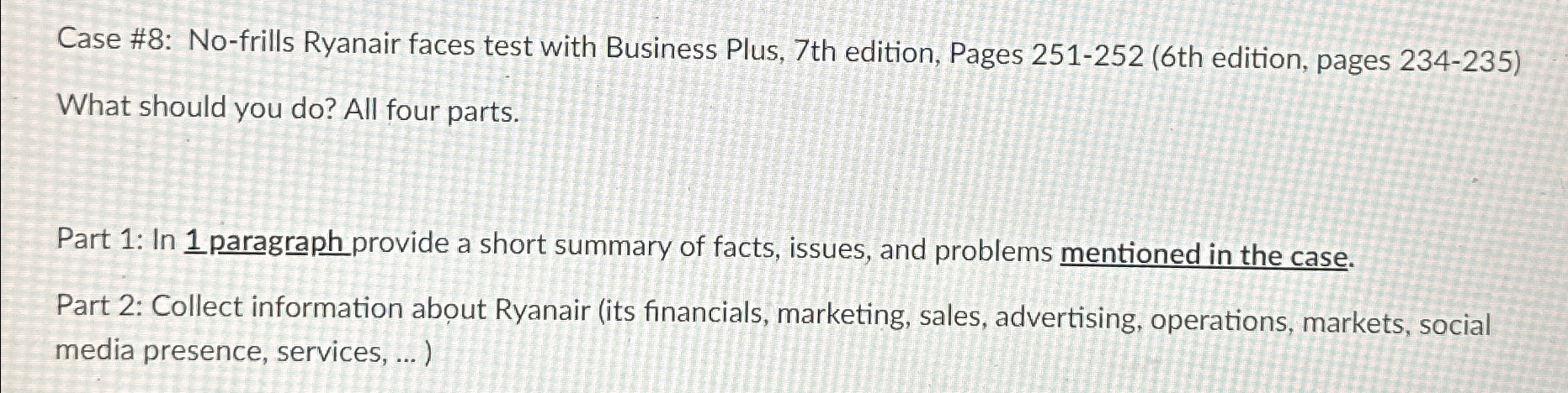  Case #8: No-frills Ryanair faces test with Business Plus, 7th edition,