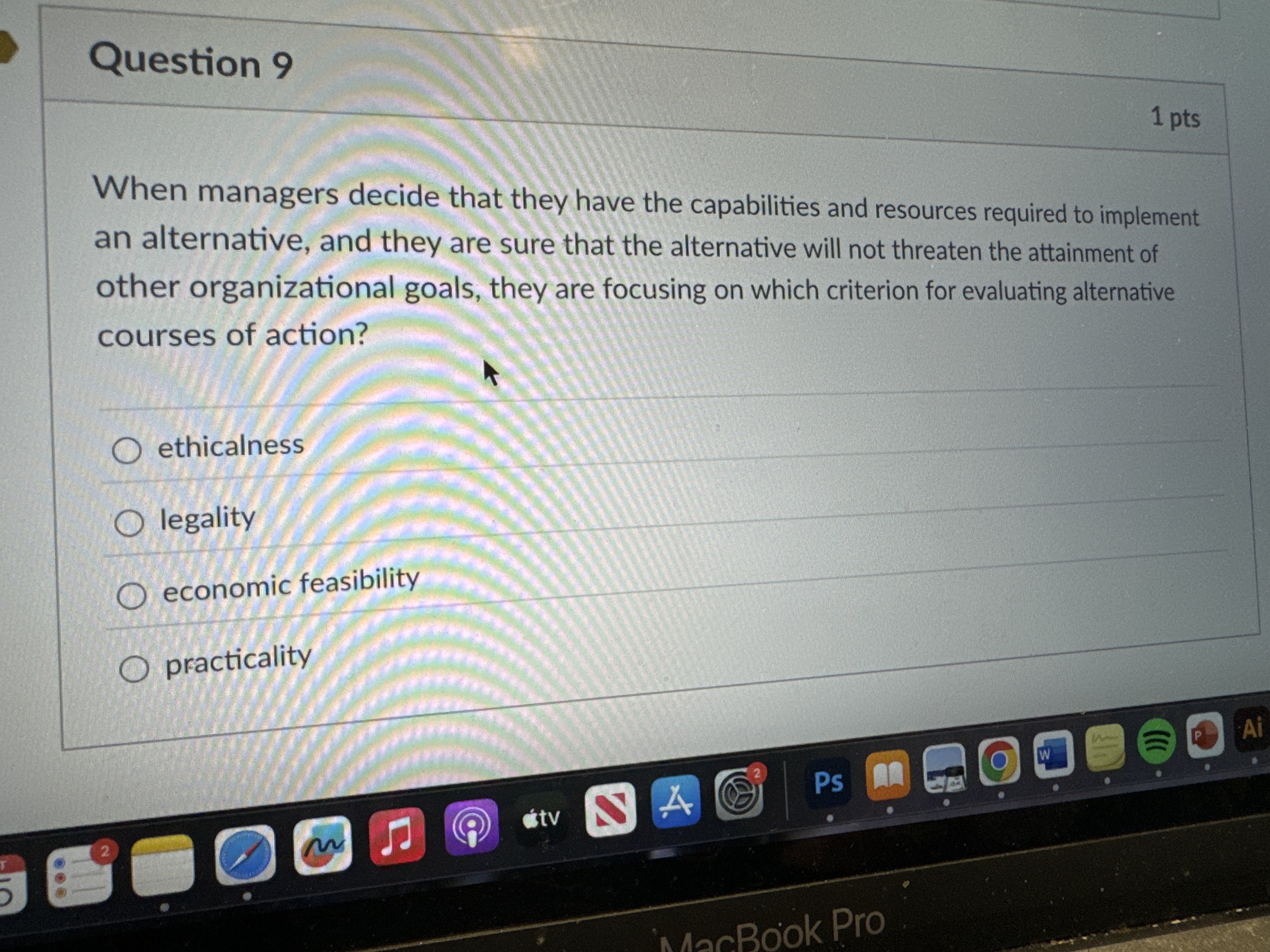  Question 9 When managers decide that they have the capabilities and