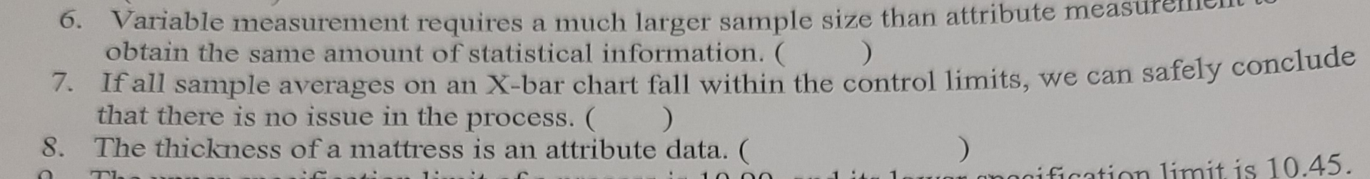  7. If all sample averages on an X-bar chart fall within